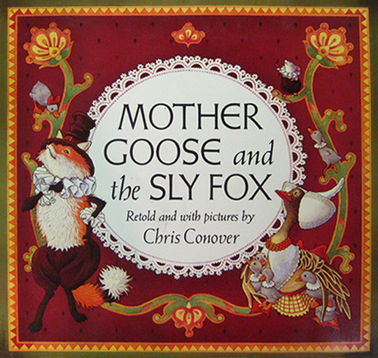 Mother Goose and the Sly Fox